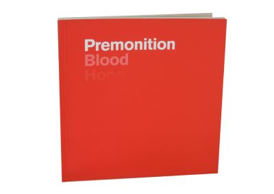 Premonition, Blood, Hope